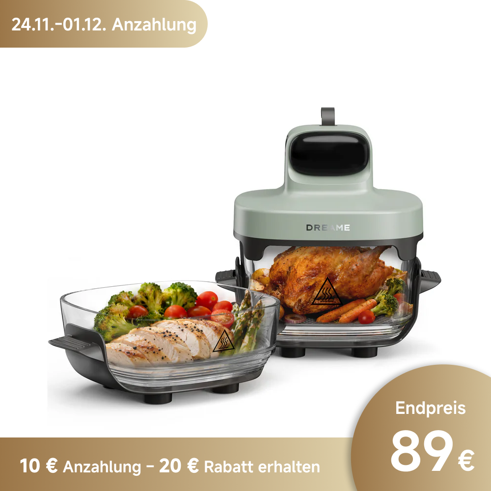 Dreame Tasti™ Heißluftfritteuse Anzahlung
