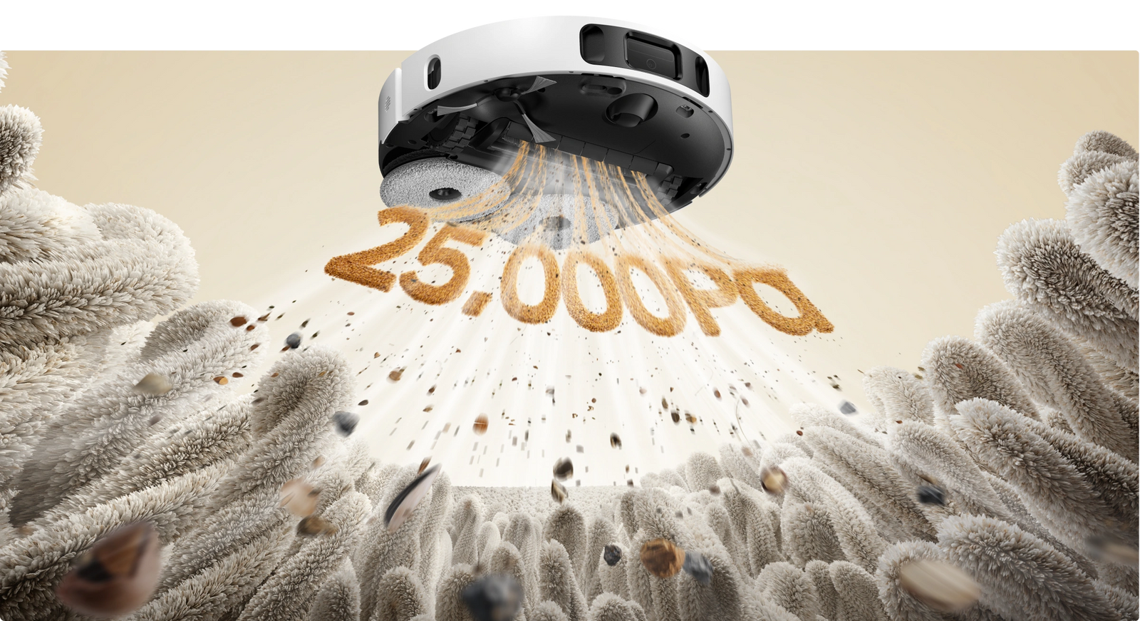 25.000 Pa Saugkraft für gründlichere Sauberkeit